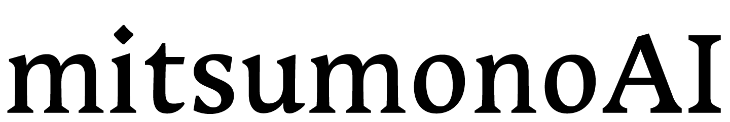 mitsumonoAI